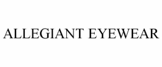 ALLEGIANT EYEWEAR