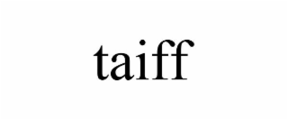 TAIFF