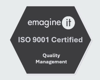 EMAGINE IT ISO 9001 CERTIFIED QUALITY MANAGEMENT