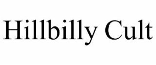 HILLBILLY CULT