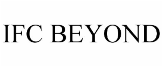 IFC BEYOND