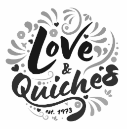 LOVE & QUICHES EST. 1973