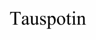 TAUSPOTIN