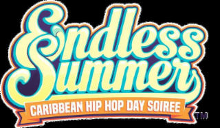 ENDLESS SUMMER CARIBBEAN HIP HOP DAY SOIREE
