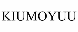 KIUMOYUU