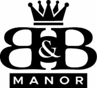B & B MANOR