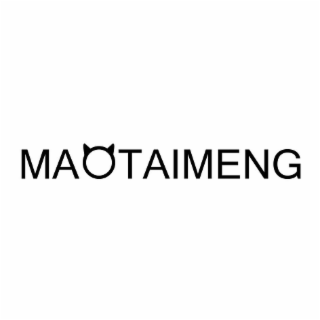 MAOTAIMENG