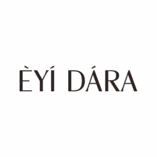 ÈYÍ DÁRA