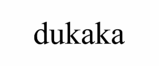 DUKAKA