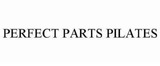 PERFECT PARTS PILATES