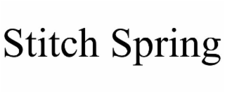 STITCH SPRING
