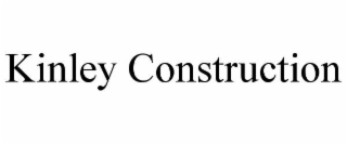 KINLEY CONSTRUCTION