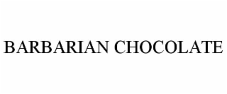 BARBARIAN CHOCOLATE