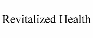 REVITALIZED HEALTH