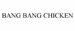 BANG BANG CHICKEN