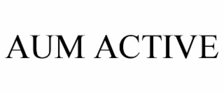 AUM ACTIVE