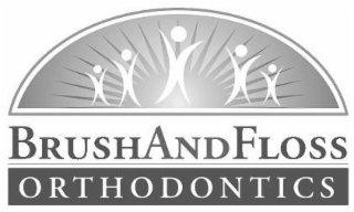 BRUSH AND FLOSS ORTHODONTICS