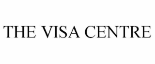 THE VISA CENTRE