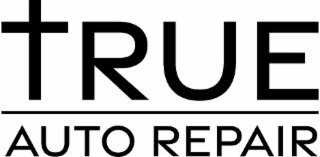 TRUE AUTO REPAIR