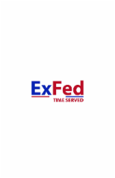 EXFED TIME SERVED