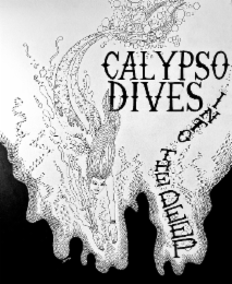 CALYPSO DIVES INTO THE DEEP