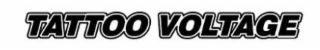 TATTOO VOLTAGE