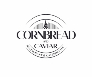 CORNBREAD AND CAVIAR RESTAURANT & CATERING LLC