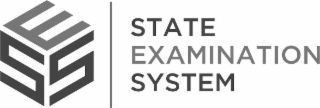 SES STATE EXAMINATION SYSTEM