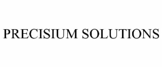 PRECISIUM SOLUTIONS