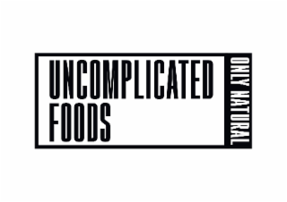 UNCOMPLICATED FOODS ONLY NATURAL