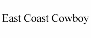 EAST COAST COWBOY