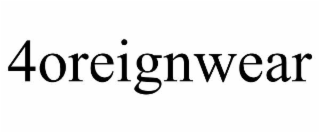 4OREIGNWEAR