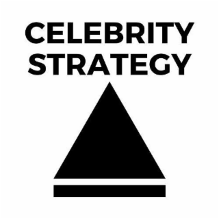 CELEBRITY STRATEGY