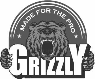 MADE FOR THE PRO GRIZZLY