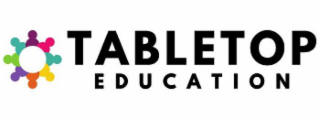 TABLETOP EDUCATION