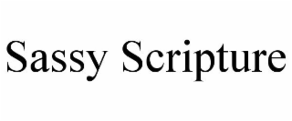 SASSY SCRIPTURE