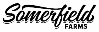 SOMERFIELD FARMS