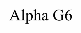 ALPHA G6