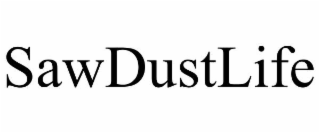 SAWDUSTLIFE
