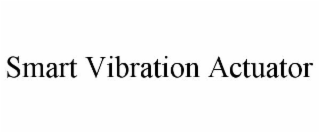 SMART VIBRATION ACTUATOR