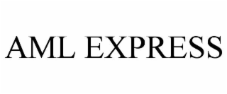 AML EXPRESS