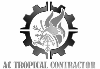 AC TROPICAL CONTRACTOR