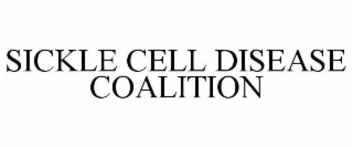 SICKLE CELL DISEASE COALITION