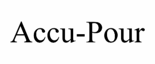 ACCU-POUR