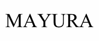 MAYURA