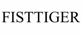 FISTTIGER