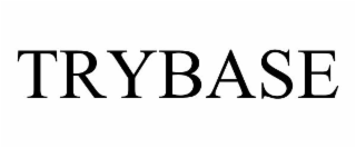 TRYBASE