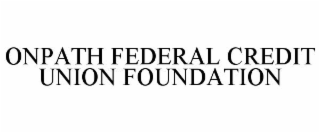 ONPATH FEDERAL CREDIT UNION FOUNDATION