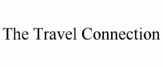 THE TRAVEL CONNECTION