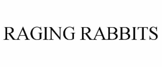 RAGING RABBITS